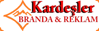 Kardeşler Branda & Reklam